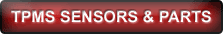Click here for Sensors and Parts for Tire Pressure Monitoring Systems